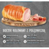 Boczek rolowany z polędwiczką / KABANOS
