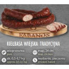 KIEŁBASA WIEJSKA TRADYCYJNA / KABANOS
